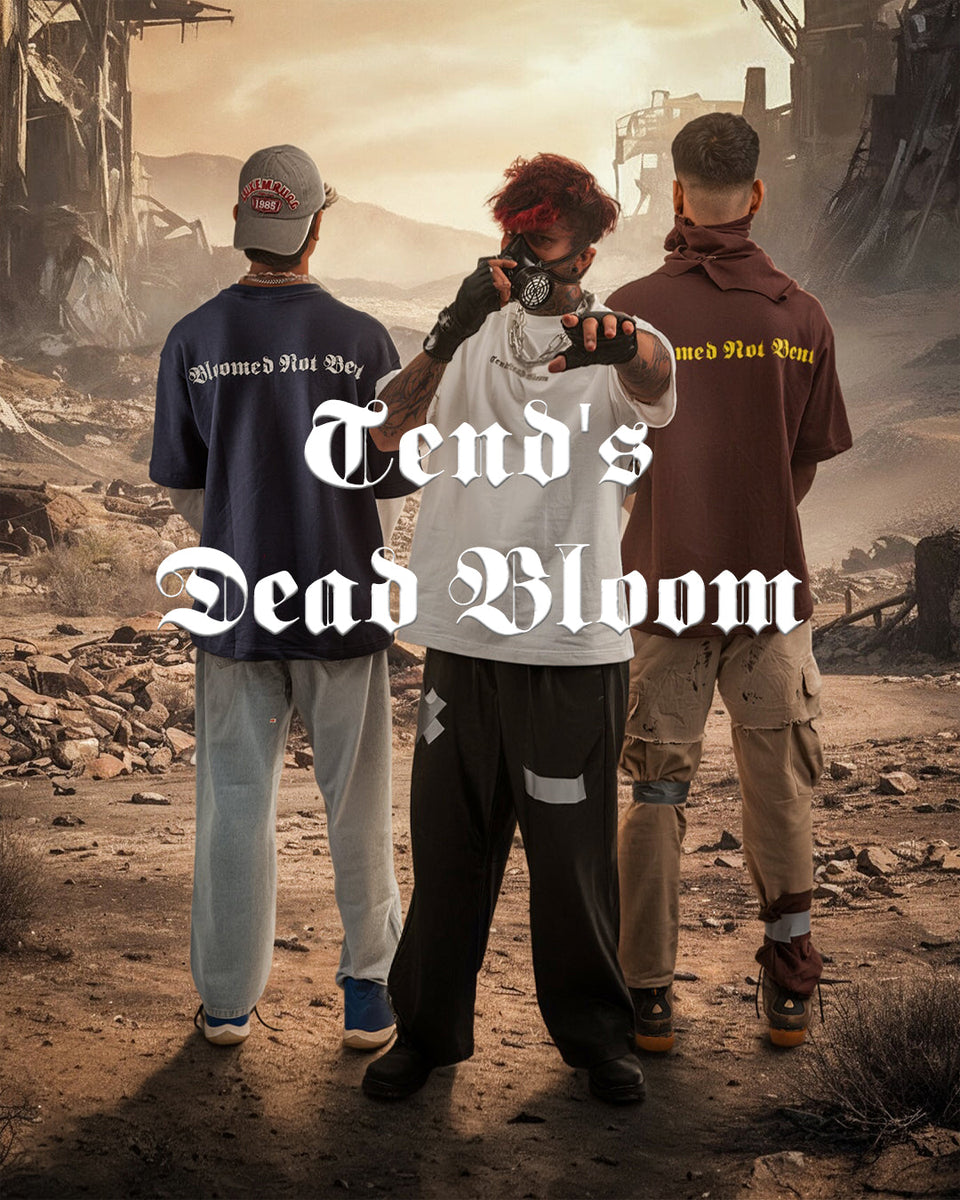 DEAD BLOOM – Tend
